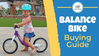 Balance Bike Buying Guide [upl. by Arezzini471]