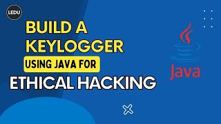 How To Build A Keylogger Using Java For Ethical Hacking  Java Tutoral  Ethical Hacking [upl. by Zack964]