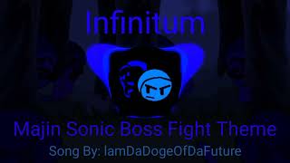 Infinitum  Majin Sonic Boss Fight Theme Credits in the description [upl. by Mike163]