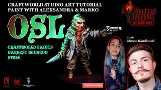 OSL  Darkest Dungeon Tutorial by Craftworld Studio Art [upl. by Ambie]