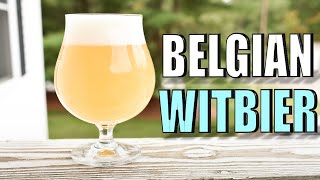 WITBIER  How to Brew the BEST End of Summer Beer  Grain to Glass  Brewing with Spices [upl. by Kcinemod]