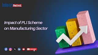 Impact of PLI Scheme on Manufacturing Sector A Survey [upl. by Pani]