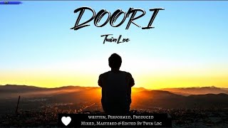 DOORI  TWIN LOC  OFFICIAL HINDI RAP SONG  NEW COVER ALBUM Writters Block Artist twinloc rap [upl. by Birch]