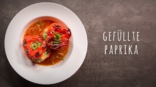 Gefüllte Paprika Rezept [upl. by Itsirhc221]