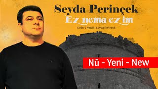 Seyda PerinÃ§ek Ez nema ez im Video Clip 2020 [upl. by Enohpesrep]