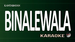 Binalewala Karaoke Version [upl. by Giselle]