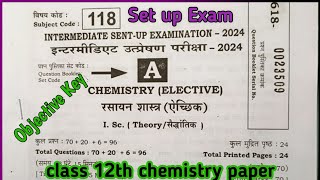 Chemistry Sent up Exam Answer objective 2024objective Answer key Chemistry Sent up exam 12 Nov 12th [upl. by Standice]