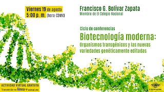 Biotecnología moderna organismos transgénicos y las nuevas variedades genéticamente editadas… [upl. by Sucul563]