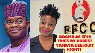 Drama As EFCC Tries To Arrest Yahaya Bello At Night 😂 [upl. by Arim23]