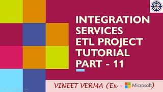 Integration Services ETL Project  Pt 11  Microsoft SQL Server  SSIS  Data Science [upl. by Asylem252]