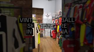 Vintage football shirts store in Barcelona 🪭 retrorare league and international teams shirts 👀 [upl. by Hoes]