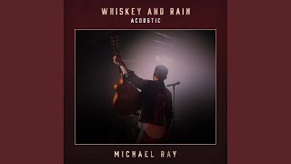 Whiskey And Rain Acoustic [upl. by Reivaj]