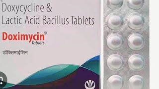 Doximycine tablet  doxycycline and Lactic acid bacillus tablet uses dosage sideeffect in hindi [upl. by Pressey796]