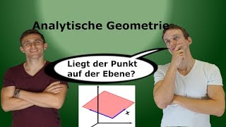 Analytische Geometrie  Punktprobe auf Ebene AufgabeLösung [upl. by Aube]