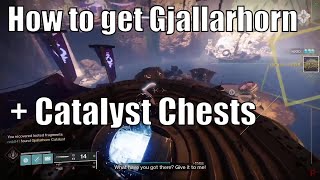 How to get Gjallarhorn  Catalyst  All Vandal Locations and Chests [upl. by Ettenim238]