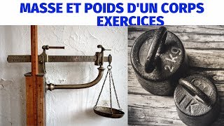 MASSE ET POIDS  EXERCICE 2 [upl. by Henrie426]