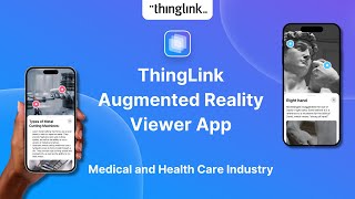 ThingLink Augmented Reality Viewer App Medical and Health Care [upl. by Cummings]