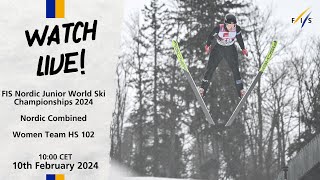 LIVE FIS Nordic JWSC 2024 Planica  Nordic Combined Women Team Competition HS 102 [upl. by Nikkie]