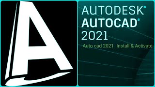 Auto cad 2021 installation How to install Auto cad 2021 amp activate [upl. by Ahsiram]