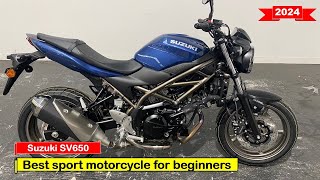 2024 Best sport motorcycle for beginners Suzuki SV650 [upl. by Adlen977]