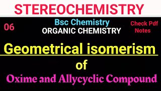 Geometrical isomerism of Oxime amp Allycyclic Compound bscchemistry notes itschemistrytime [upl. by Jacobina414]