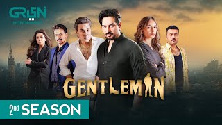 Gentleman Season 02  Will Come OR Not  Green TV  15th Oct 2024  Dramaz ARL [upl. by Hamer]