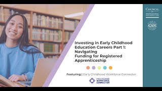 Investing in Early Childhood Education Careers Part 1 Navigating Funding for RA [upl. by Lyckman712]