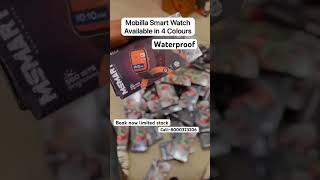 Mobilla smart watch in 4 clours  in just1399  punjab mobile repair [upl. by Orbadiah758]