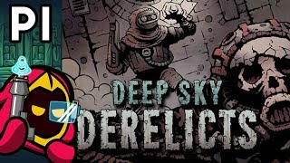 DEEP SKY DERELICTS • Primeras Impresiones  Only Indies [upl. by Maer]