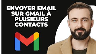 Comment Envoyer Un Email Sur Gmail À Plusieurs Contacts 2024 [upl. by Eirruc]