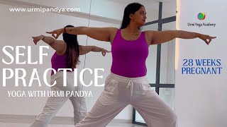 Day 7 Self Yoga Asana Practice  28 Weeks Pregnant  Urmi Pandya [upl. by Onfroi]