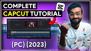 Capcut Tutorial for PC 2024  Complete Video Editing Tutorial for Beginner  By Techy Arsh [upl. by Town]