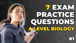 7 Exam Practice Questions For A Level Biology [upl. by Attenwahs657]