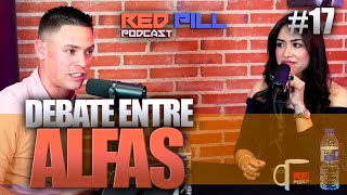 quotNO ERES UN HOMBRE DE ALTO VALORquot  RED PILL PODCAST 17 [upl. by Airdnola]