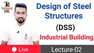 Design Of Steel Structures  Industrial Building  Lecture02 [upl. by Reyotal]