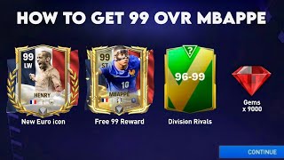 FREE 9699 OVR HOW TO GET 99 OVR MBAPPE EURO MOMENTS FC MOBILE 24 FREE 9000 GEMS PACKS FC MOBILE [upl. by Ailina]