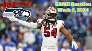 49ers vs Seahawks Game Reaction 2024 Week 6 Refs Were Bad [upl. by Avram]