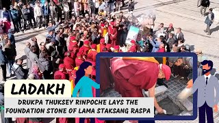 Ladakh Drukpa Thuksey Rinpoche lays the foundation stone of Lama Staksang Raspa Statue  leh Market [upl. by Biddle]