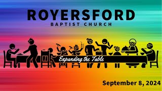 Royersford Baptist Church Worship September 8 2024 [upl. by Sisi60]