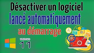 Désactiver un logiciel lancé automatiquement au démarrage de Windows [upl. by Akinuahs996]