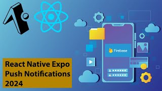 How to Implement Push Notifications in React Native Expo  StepbyStep Guide  Part 2 [upl. by Angelle]