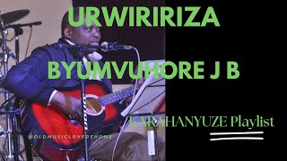 URWIRIRIZA BY BYUMVUHORE JEAN BAPTISTE KARAHANYUZE [upl. by Paolina452]