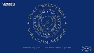 Queens University of Charlotte Commencement  2024 [upl. by Euqinahc414]