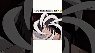 Obito to tobi change🥲 anime shorts [upl. by Ellett]