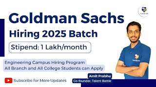 Goldman Sachs Hiring 2025 Batch Detailed Registration Process  Prepare for Free with Talent Battle [upl. by Anny431]