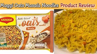 Maggi NutriLicious Oats Masala Noodles  Review amp Recipe in Hindi  Maggi Oats Noodles Recipe [upl. by Maya]