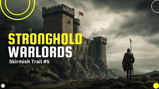 Playing Stronghold WARLORDS  Skirmish Trail Part 5  live strongholdwarlords stronghold gaming [upl. by Noit745]