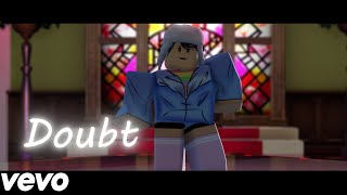 ROBLOX MUSIC VIDEO Doubt SonaDrawzStuff [upl. by Ettennig864]