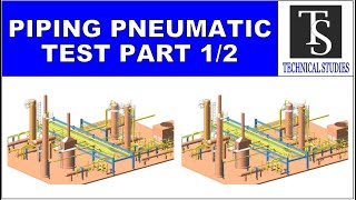 PIPING PNEUMATIC PRESSURE TEST PART 12 ANSI B313 [upl. by Cilurzo500]