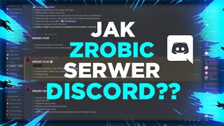 JAK ZROBIĆ SERWER DISCORD W 6 MINUT 😱😱 PORADNIK DISCORD 2024 [upl. by Hwu]